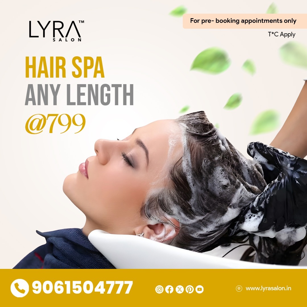 Hair Spa Any Length for just ₹799 at Lyra Salon